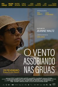 33 - O Vento Assobiando nas Gruas