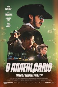 O_Americano_cartaz_estreia_RTP